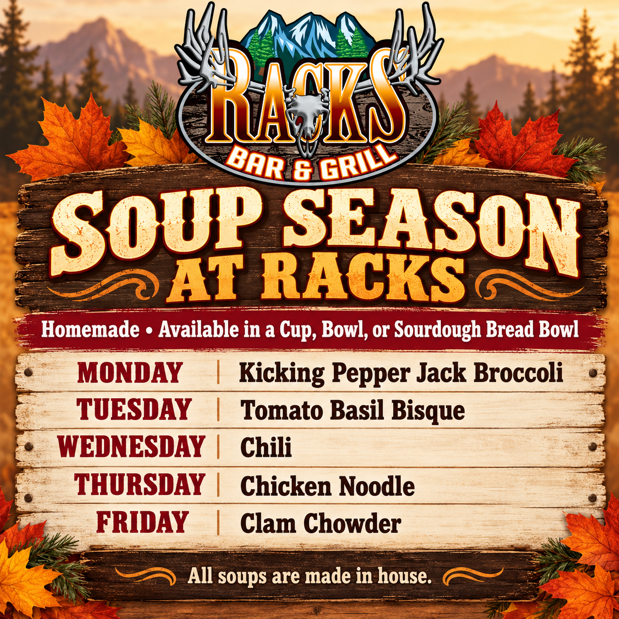 Soup Season begins Soup Season at Racks Bar & Grill